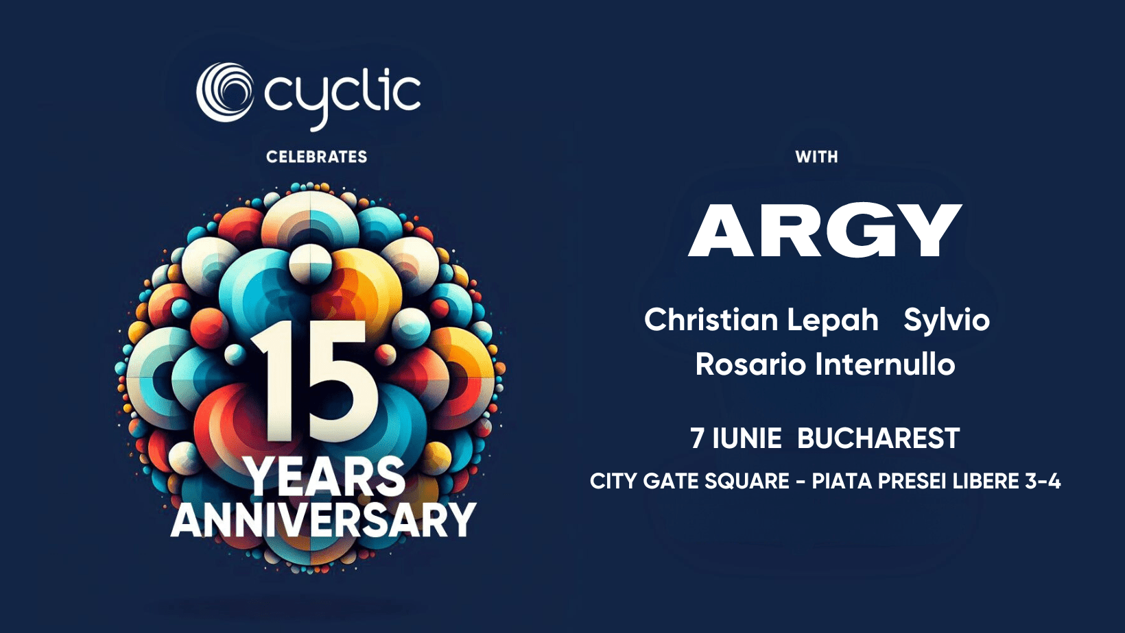 Cyclic 15 Years Anniversary w. Argy